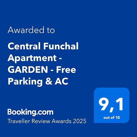 Central Funchal Apartment - Garden - Free Parking & Ac Εξωτερικό φωτογραφία
